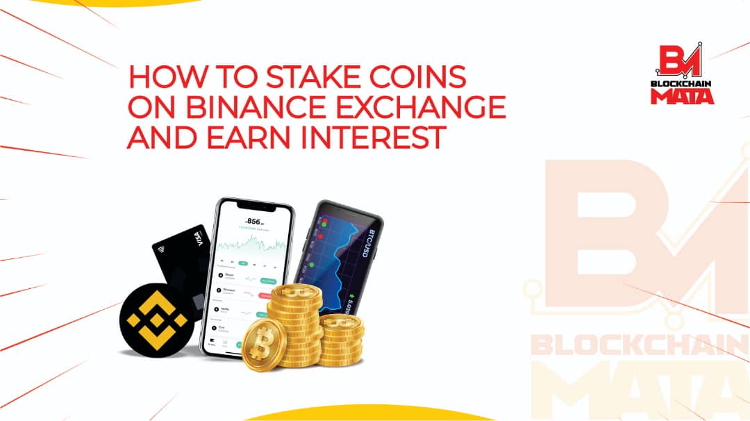 How to Stake Coins on Binance