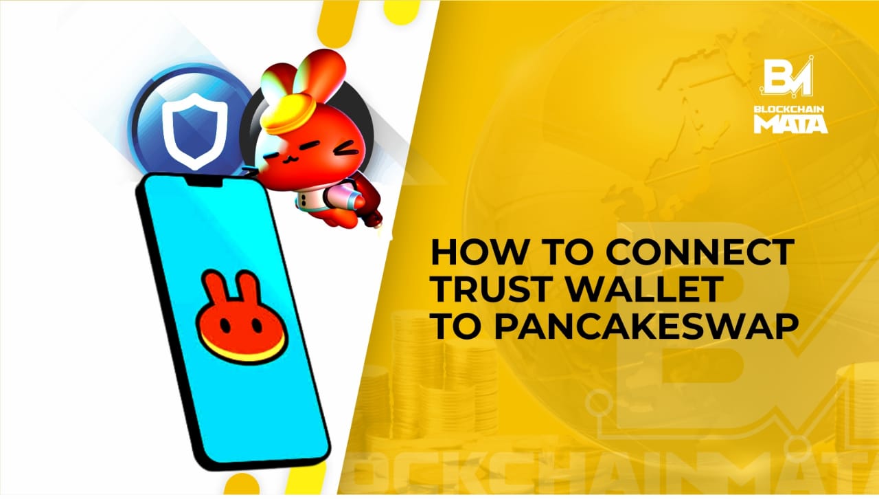 Connect Trust Wallet to PancakeSwap