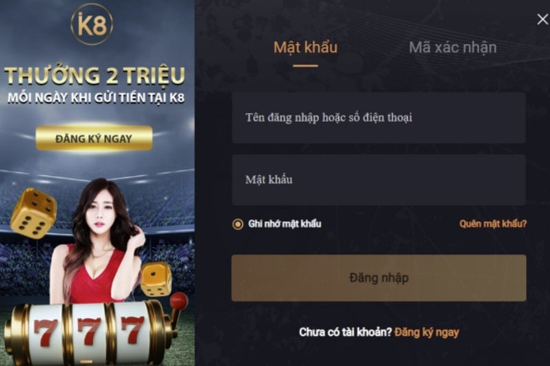 Hướng dẫn cách đăng ký K8 nhanh nhất với 5 bước đơn giản 8 Dang nhap K8