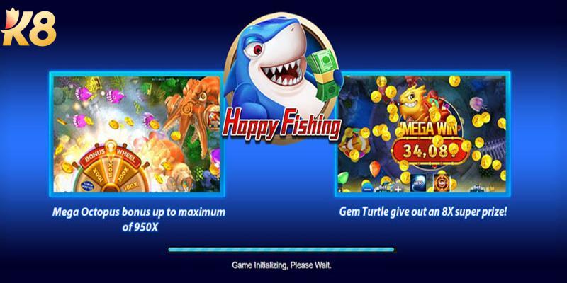 Bắn cá happy fishing - Siêu phẩm săn cá HOT nhất tại K8 6 Bắn cá happy fishing chưa bao giờ ngừng hút khách